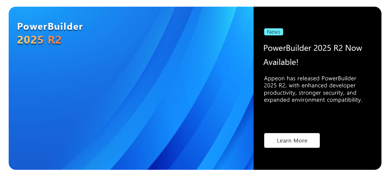 PowerBuilder 2025 R2 GA