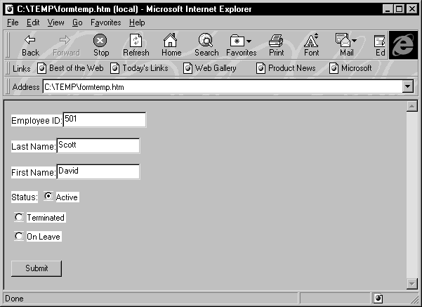 A sample Internet Explorer browser window displays a form that contains three text input elements that are labeled employee ID, Last Name, and First Name, and three radio input elements for indicating status. They are labeled Active, Terminated, and On Leave, and the Active button is selected.