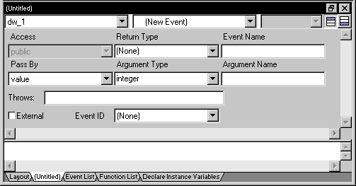 The sample screen shows the Script view with prototype fields for adding a new event. The DataWindow control dw_1 is selected in the first drop-down list at upper left. The second drop-down list, at upper right, displays (new Event). Additional drop down lists are access, which is grayed out, return type, with a default of none, Event Name, Pass By, with a default of value, and Argument Type, with a default of integer. Text input fields follow for Argument Name and throws:. There is a check box for External, and a drop down list for Event ID, with a default of none. At the bottom is an empty text display area for script.